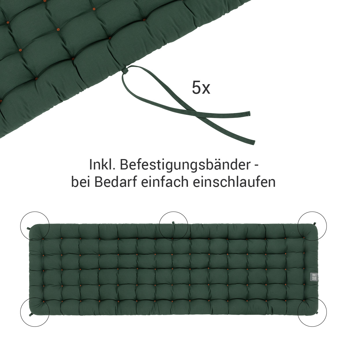HAVE A SEAT Living dunkelgrüne Gartenbank Polster 2 tlg. mit 2x5 Bänder die nach Bedarf zur Befestigung an Gartenmöbel / Sitzbank verwendet werden 