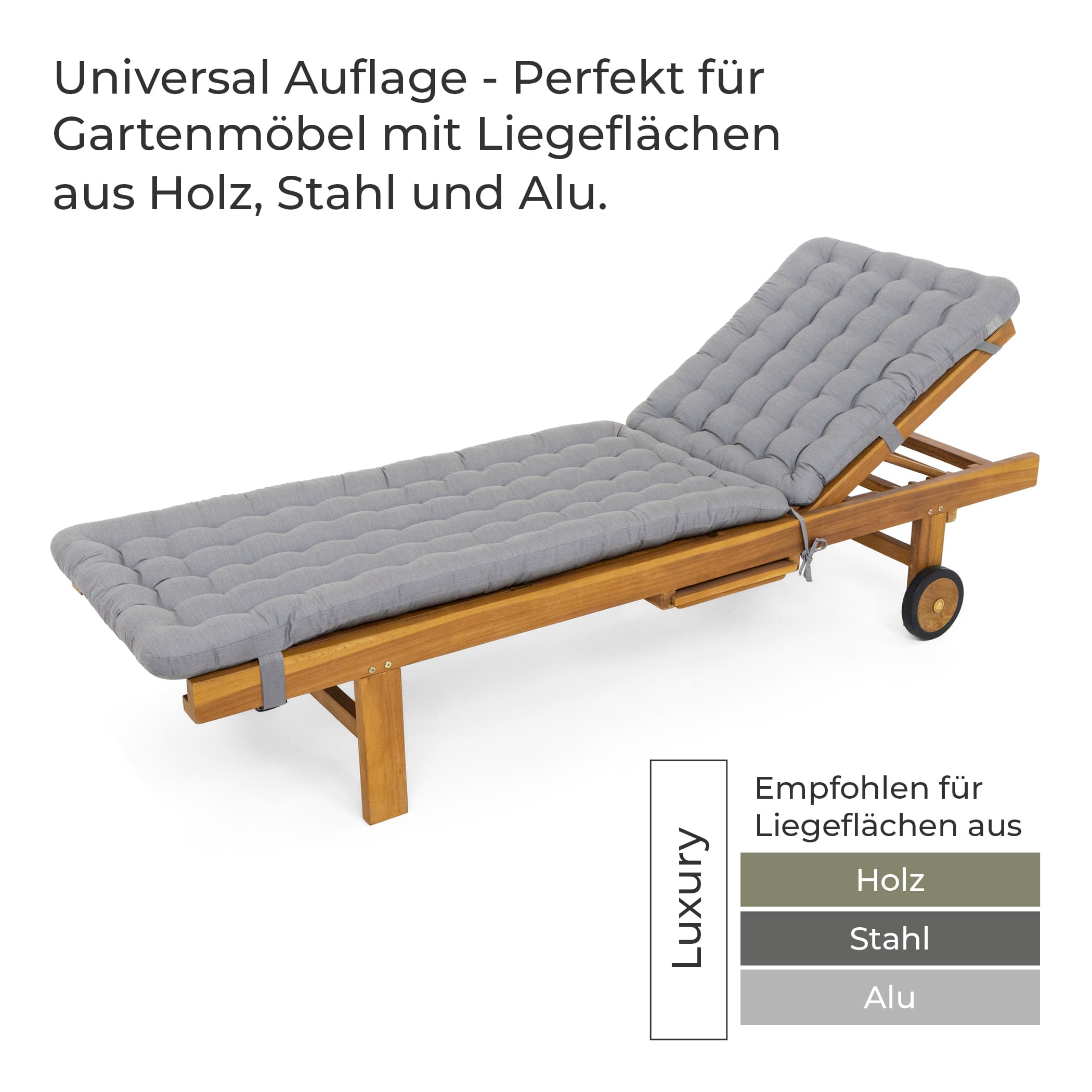 Hellgraue Liegenauflage auf einer Gartenliege, geeignet für Liegeflächen aus Holz, Stahl und Aluminium.