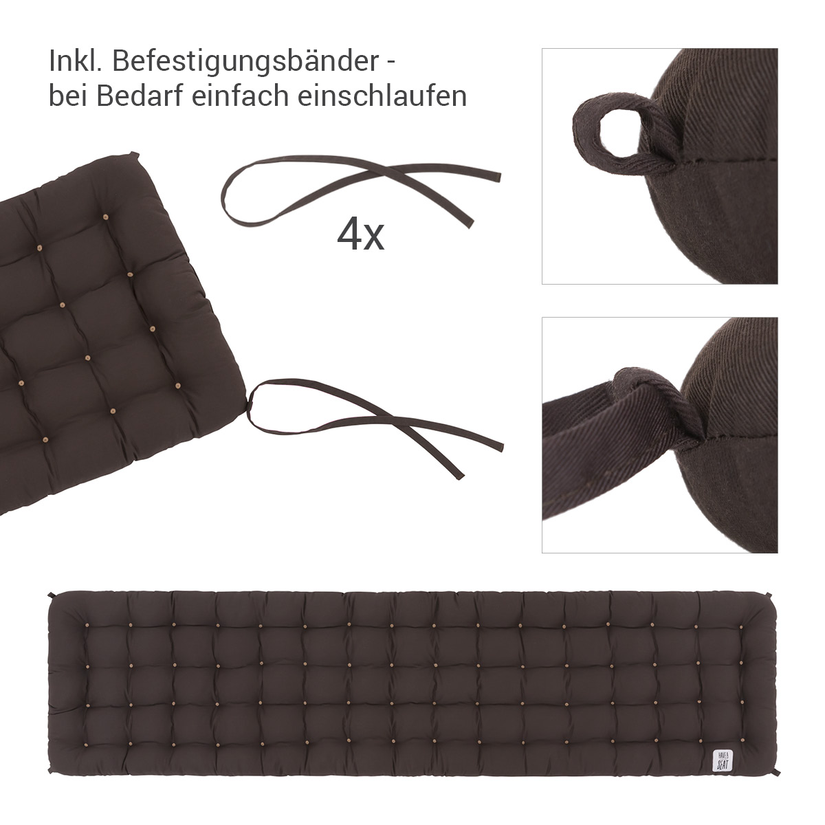 Hochwertige, Premium Auflage Sitzbank braun mit Bändern / Schlaufen | HAVE A SEAT Living - Made in Germany