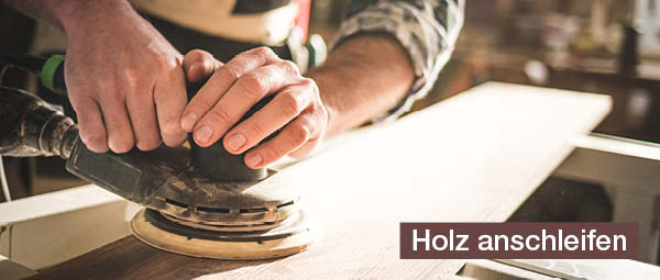 holz anschleifen